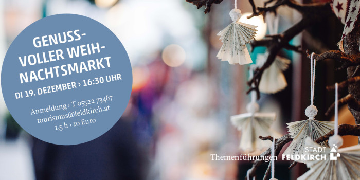 Führung: Genussvoller Weihnachtsmarkt Feldkirch