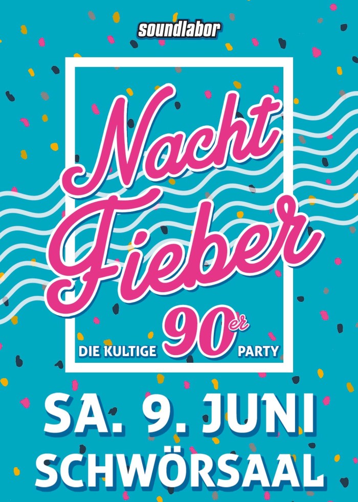 Nacht Fieber – die kultige 90er Party