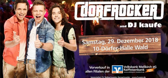 29.Dezember – Die DORFROCKER live in Wald