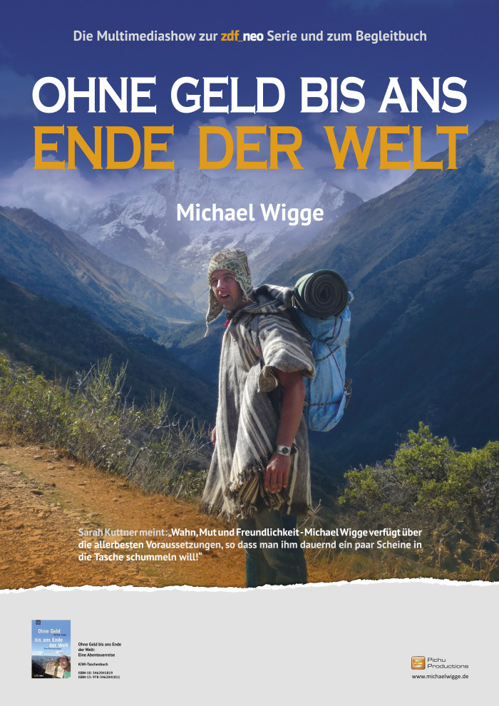Michael Wigge  „Ohne Geld bis ans Ende der Welt“
