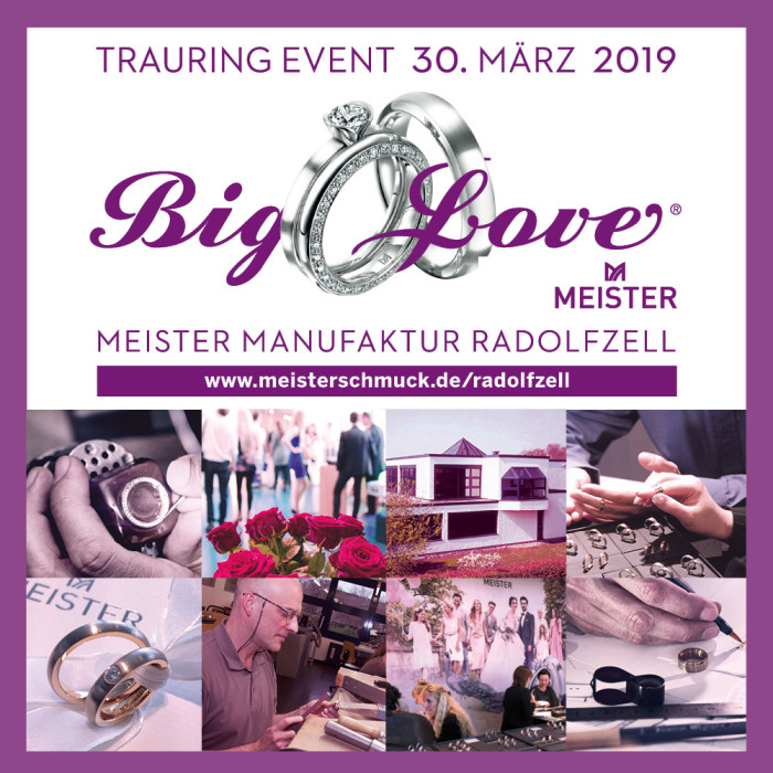 BIG LOVE – Der Trauringevent in Radolfzell