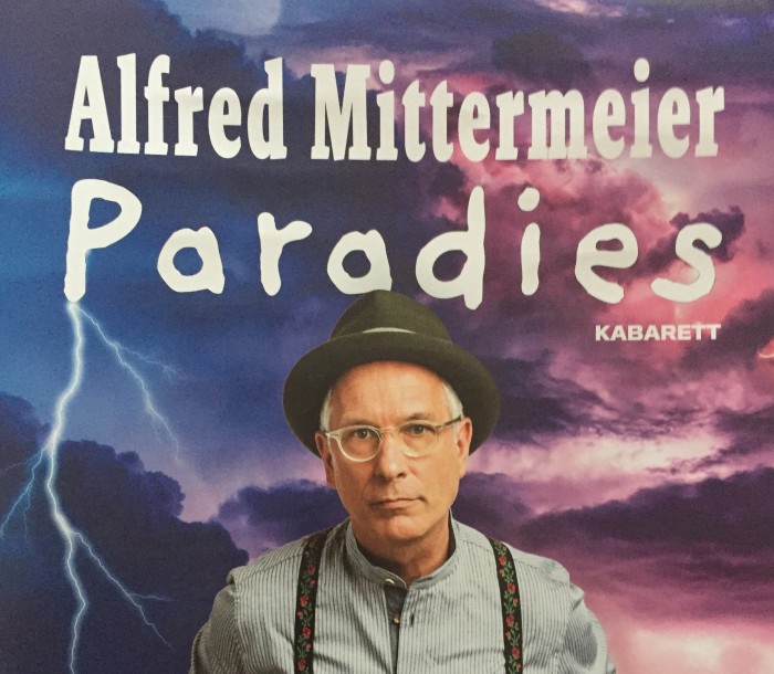 Alfred Mittermeier – Paradies- Kabarett