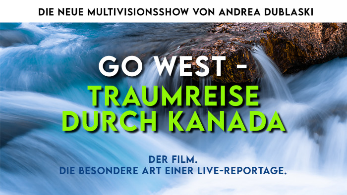 GO WEST – TRAUMREISE DURCH KANADA