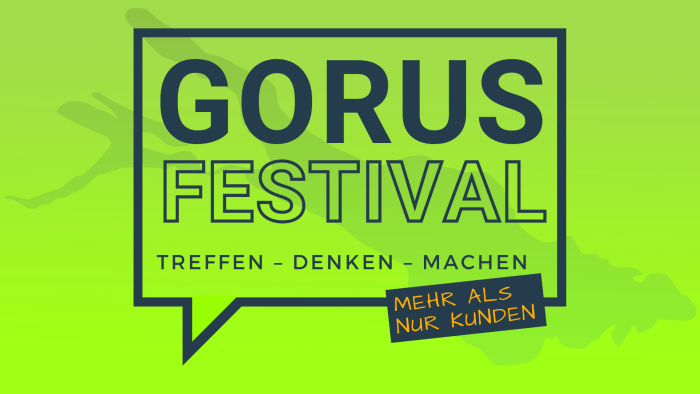 Gorus Festival 2021: Treffen – Denken – Machen