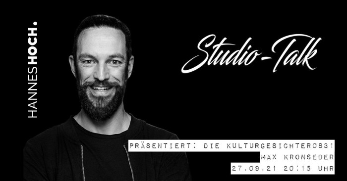 Kulturgesichter0831: Studio-Talk mit Max Kronseder